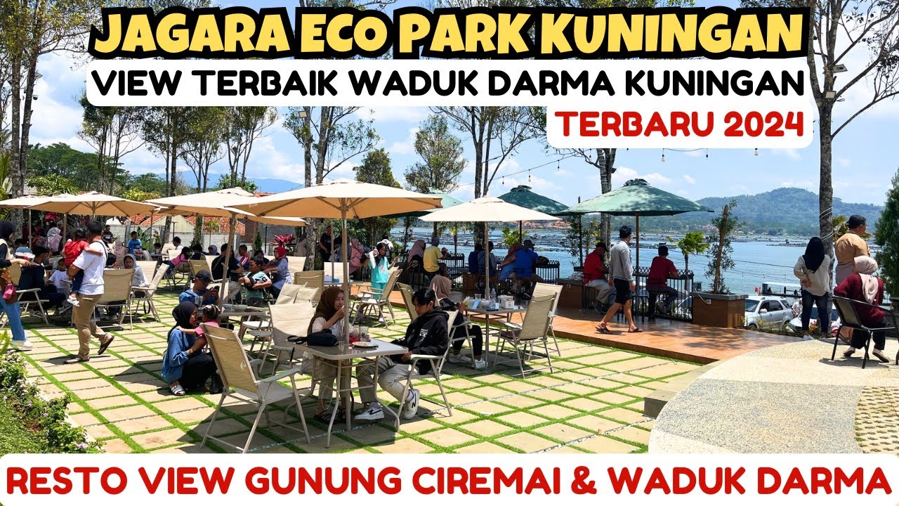 JAGARA ECO PARK KUNINGAN | WADUK DARMA KUNINGAN | JAGARA ECO PARK VIRAL 2024
