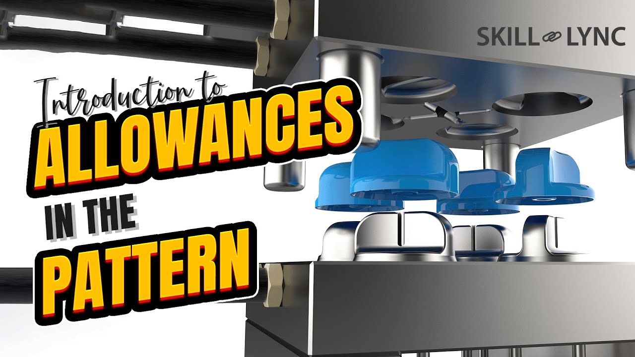 Introduction to allowances in the Pattern | Skill-Lync