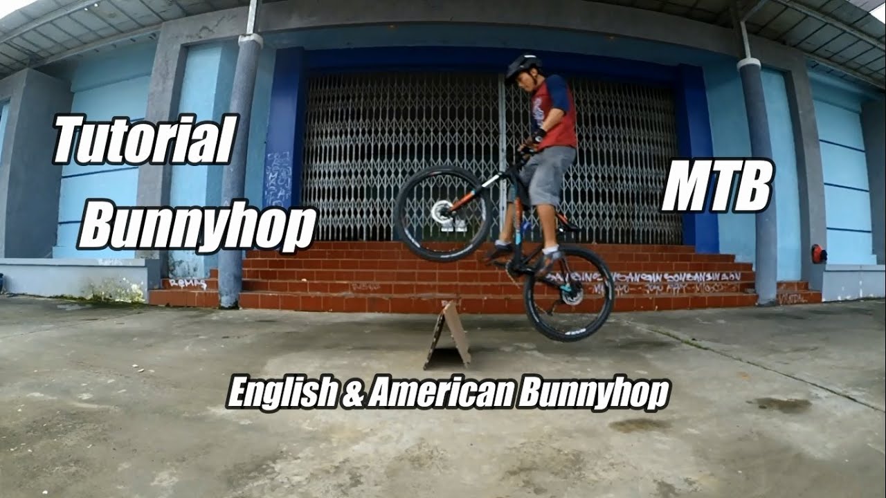 How to Bunnyhop on MTB | Turorial Bunnyhop on MTB | Cara melakukan Bunnyhop / melompat dengan MTB