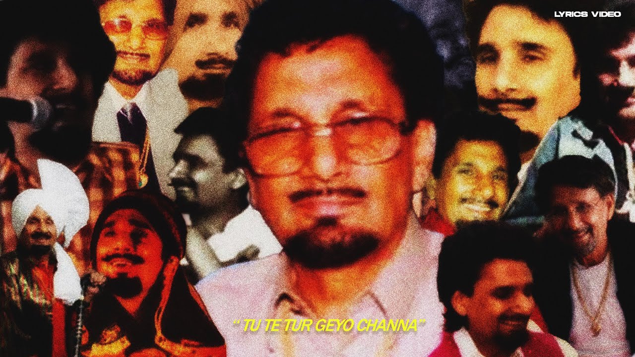 TUR GEYO CHANNA - KULDEEP MANAK X THE TYNI ( Lyrics Video )