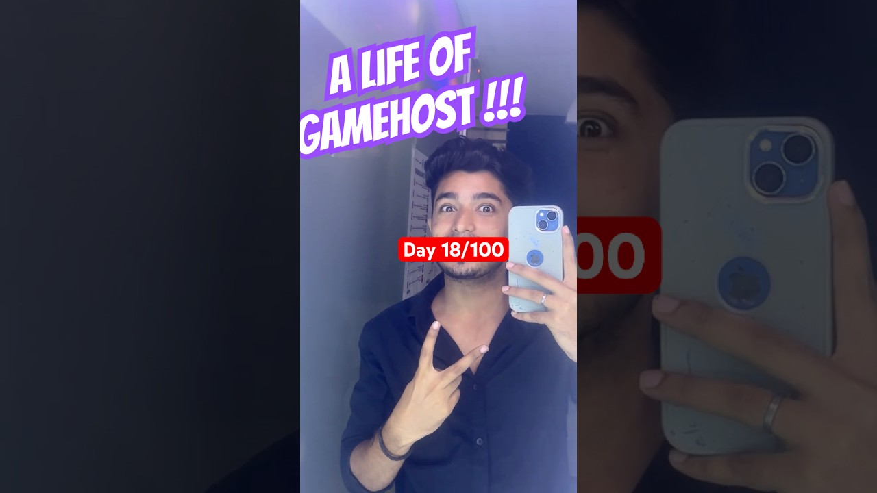 A life of GAMEHOST😍Day 18/100 
