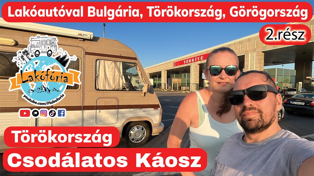 Komfortzónán kívüli lakóautózás - Lakóautóval Törökországban