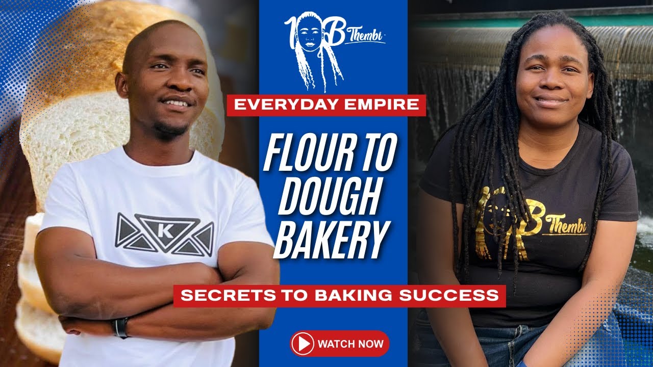 From Flour to Fortune | Thokozani Sibeko’s Bakery Journey & Business Model Canvas