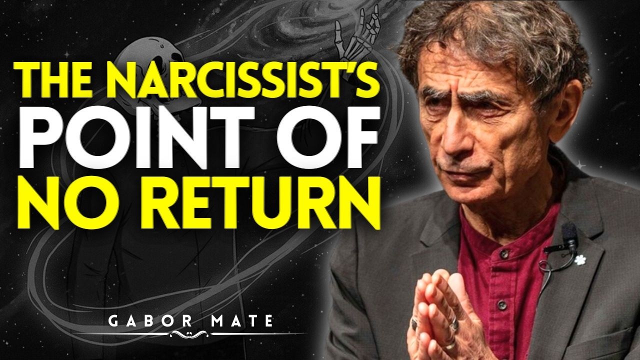 The Narcissist’s Breaking Point: Realizing They Destroyed Real Love | Dr Gabor Mate