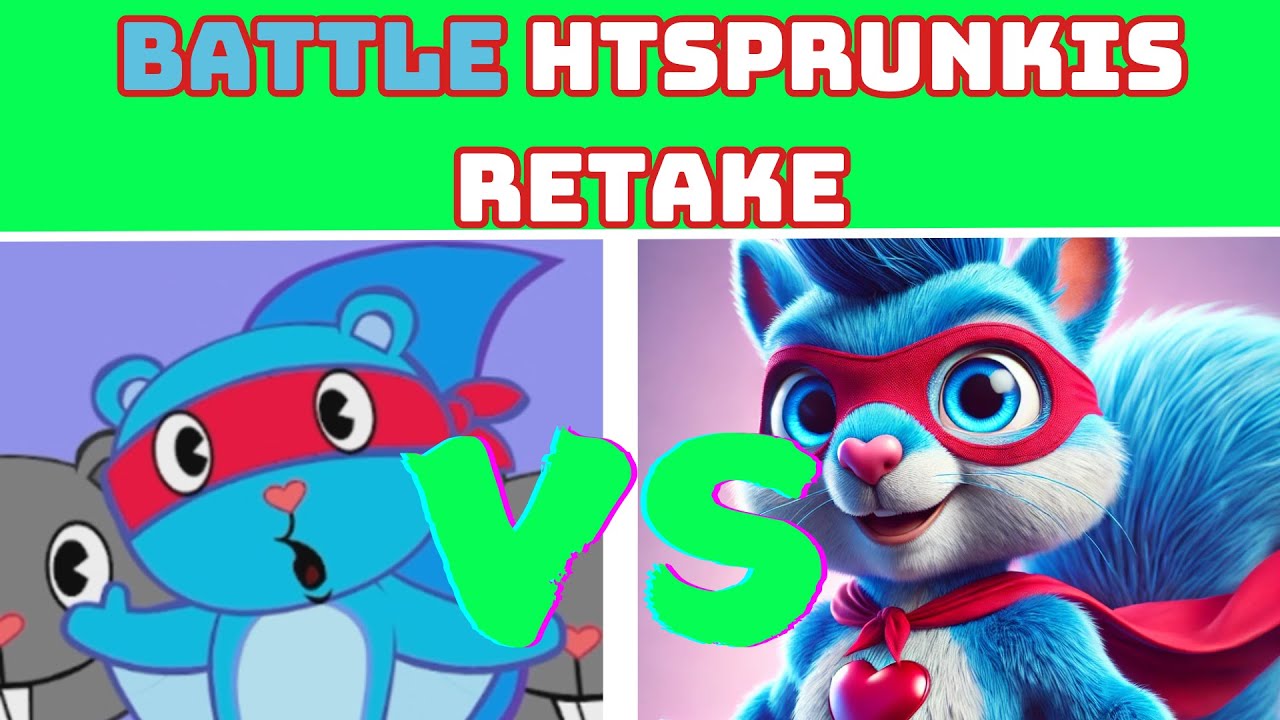 Sprunki HTSprunkis Retake  VS all 3D happy tree friends characters