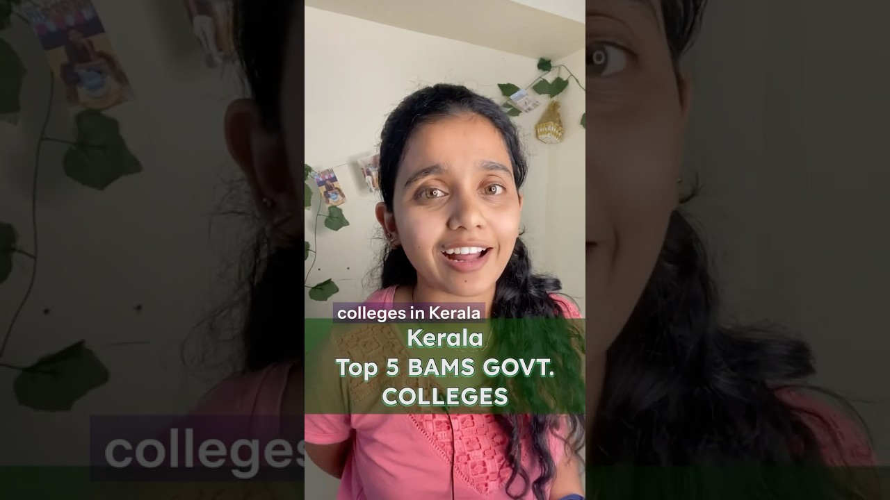 Top 5 BAMS Colleges in Kerala⁉️| #goverment #bams #neet2025 #shorts
