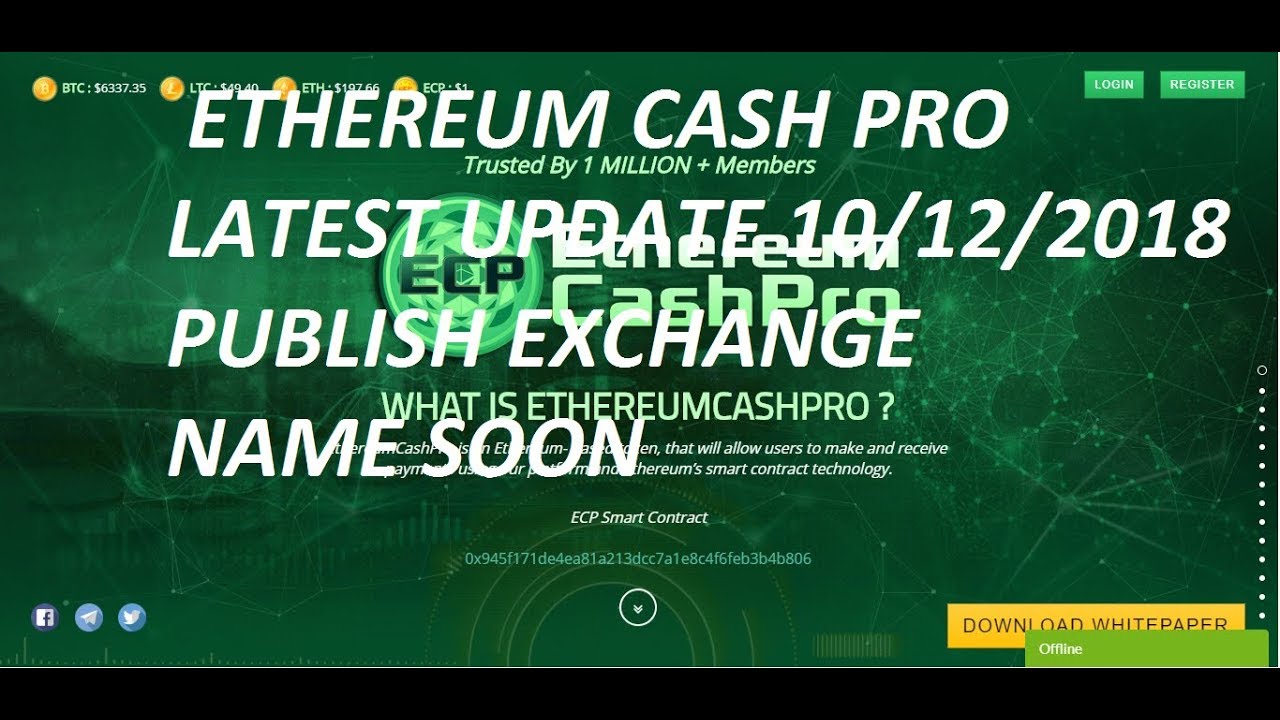 (ECP)ETHEREUM CASH PRO LATEST UPDATE 10/12/2018