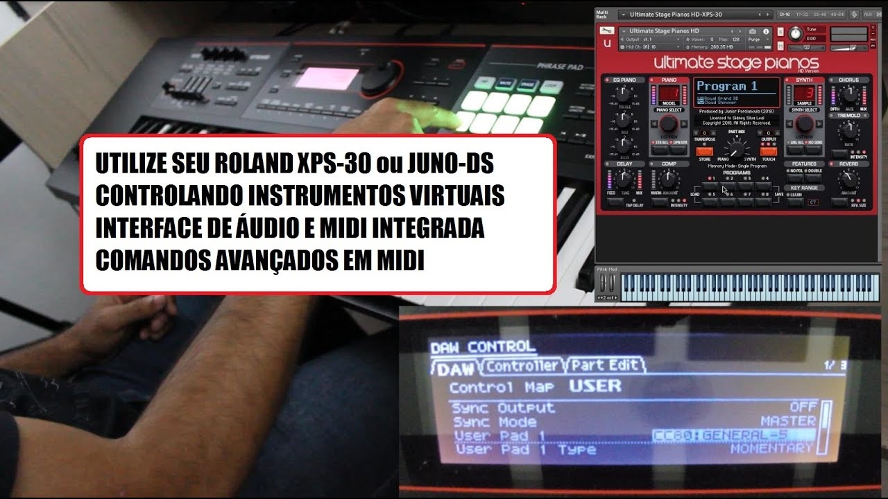 ROLAND XPS-30 & INSTRUMENTOS VIRTUAIS - (JUNO-DS ) TUTORIAL