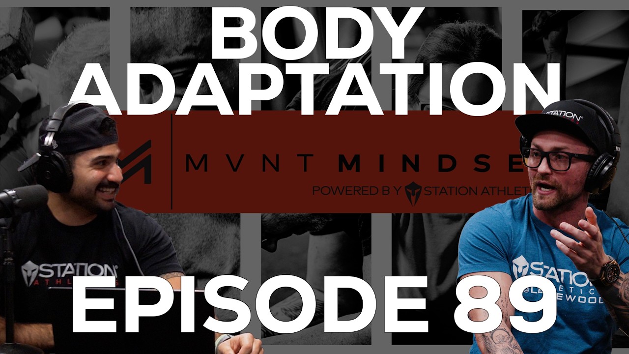 Body Adaptation (EP 89)