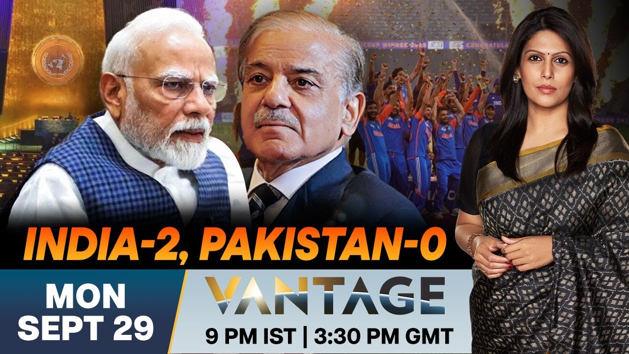LIVE: India Beats Pakistan at UNGA and Asia Cup | Vantage with Palki Sharma | N18G