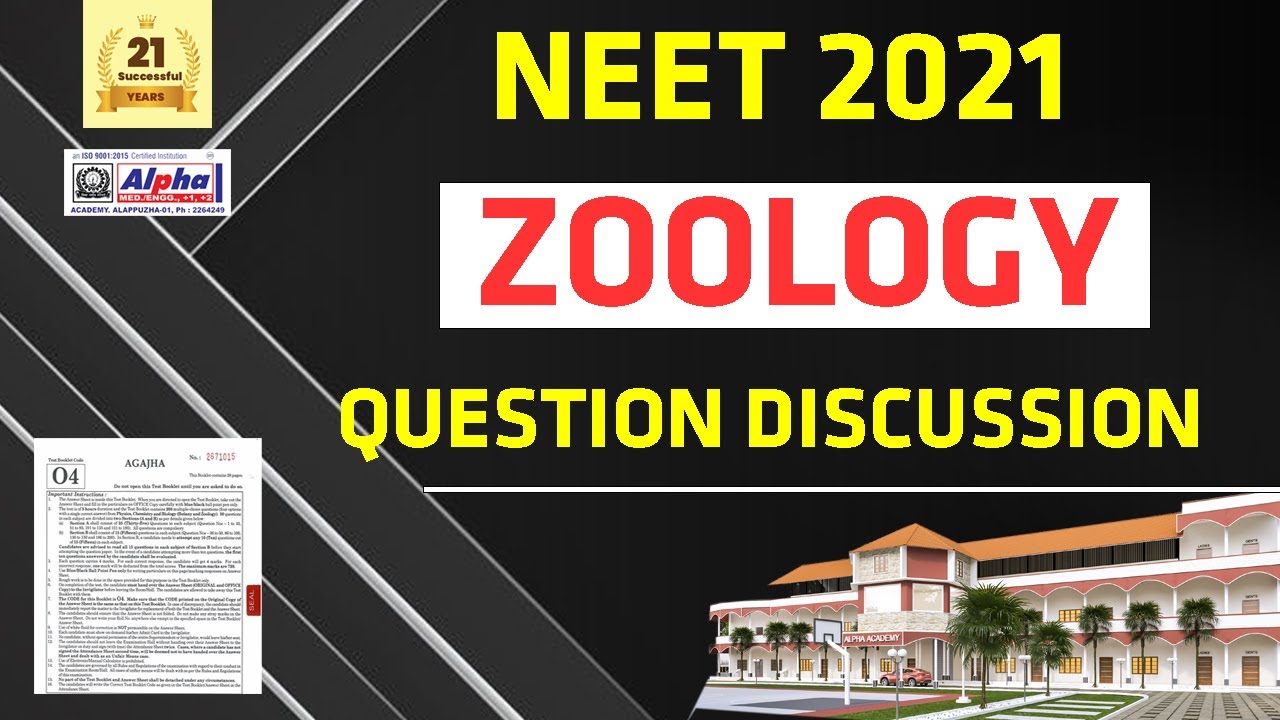 NEET 2021 | Zoology Solved Question paper Discussion | Neet Answer Key | Alpha Academy
