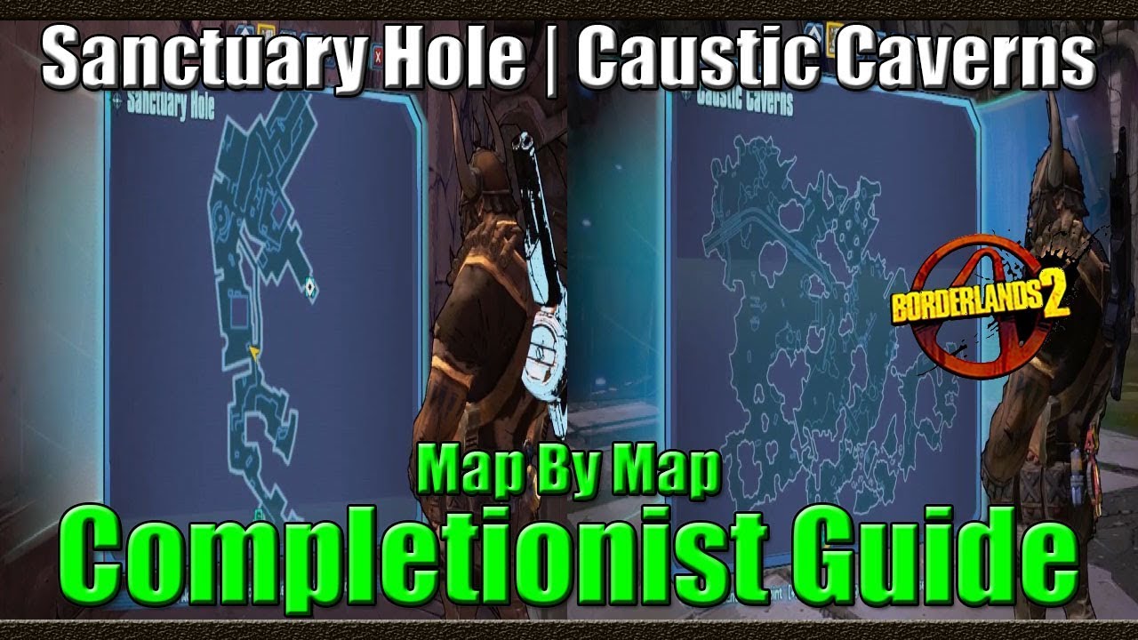 Borderlands 2 | Пошаговое руководство для прохождения карты | #14 | Sanctuary Hole и Caustic Caverns