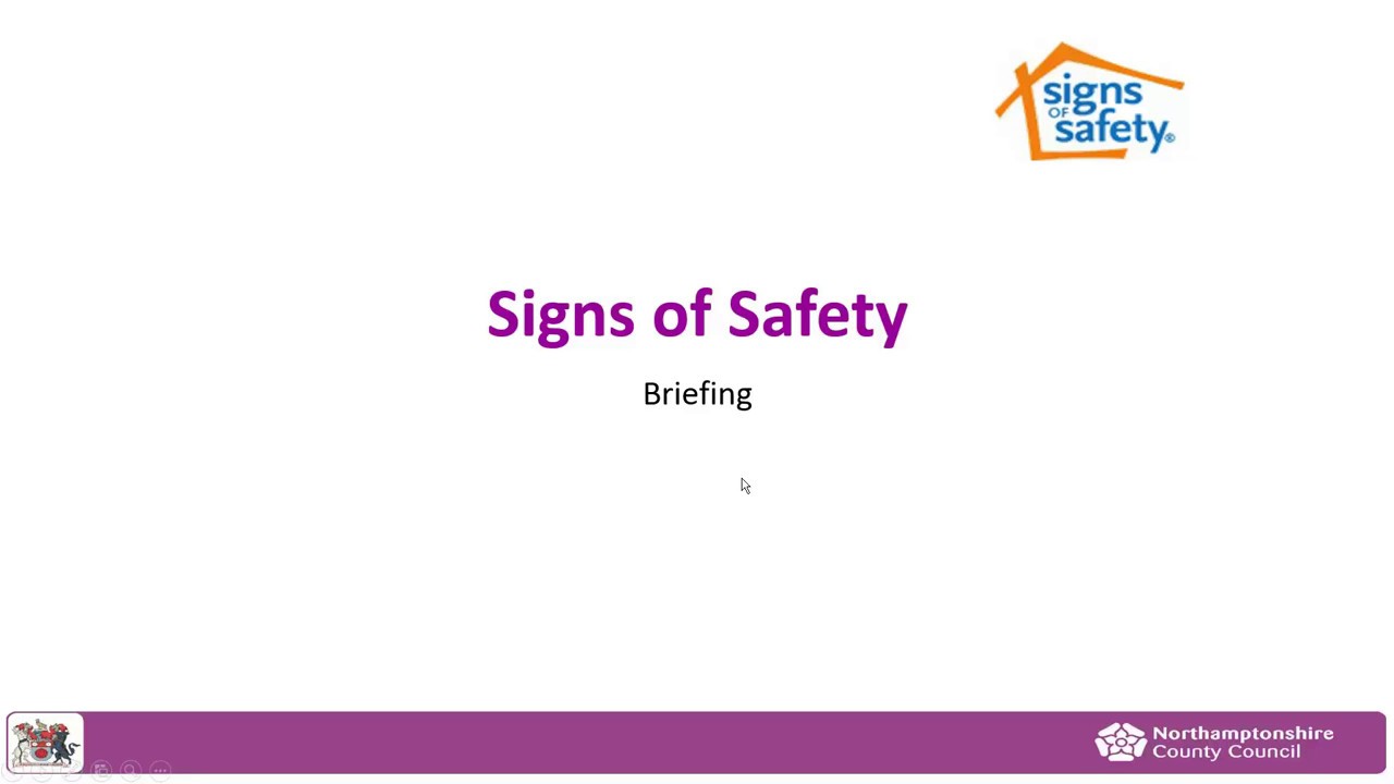 Northamptonshire Signs of Safety - Practitioner Briefing
