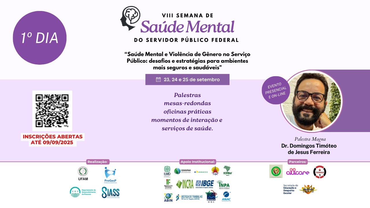 Dia 1 - VIII Semana de Saúde Mental do Servidor Público Federal