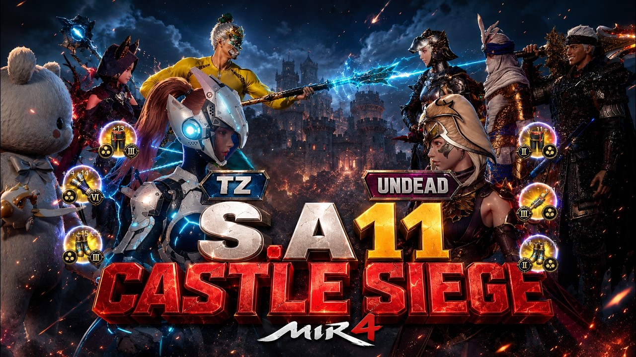 S.A11 CASTLE SIEGE |77/UNF/SC X TZ VS UNDEAD X S.A Resistance |  SC丶M4niac 火 Unli Kd on undead |Mir4
