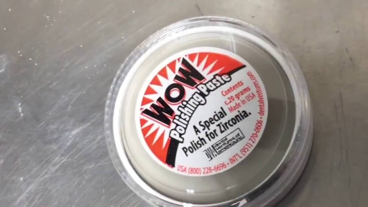 WOW. Zirconia Polish