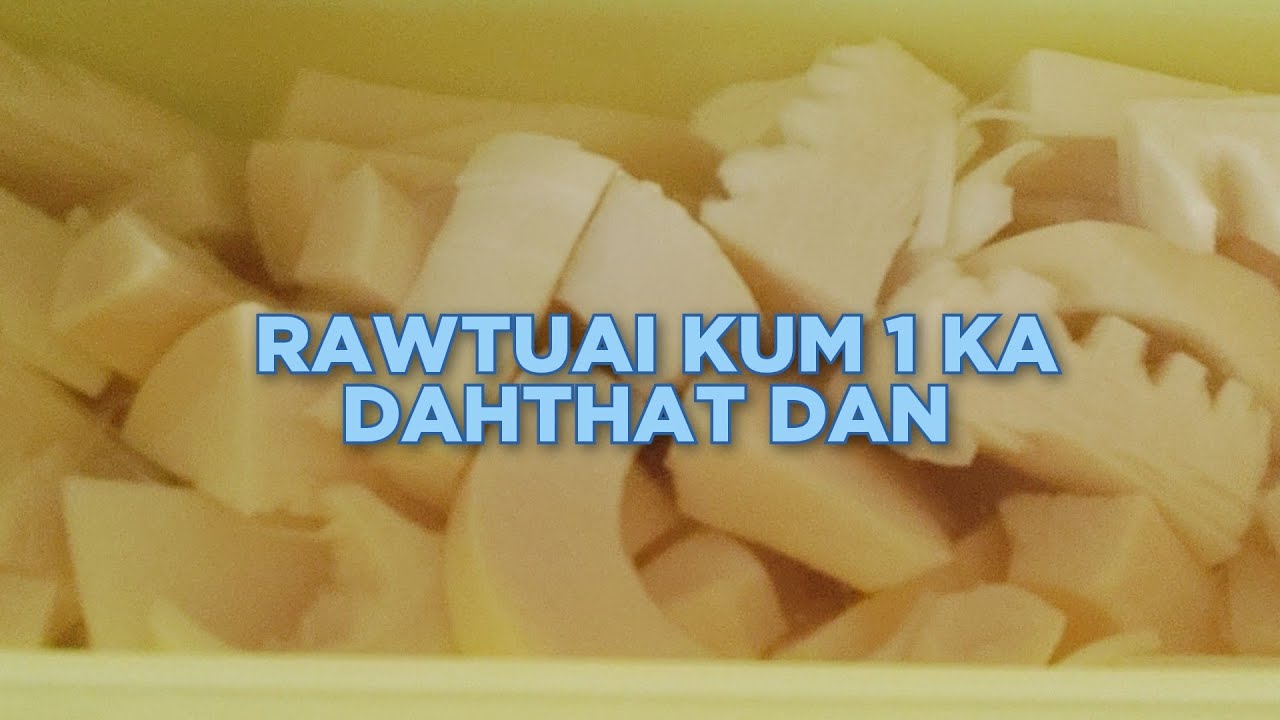 RAWTUAI KUM 1KA DAHTHAT DAN//ROTUAI FROZEN#SECRET KITCHEN MIZORAM 🫕