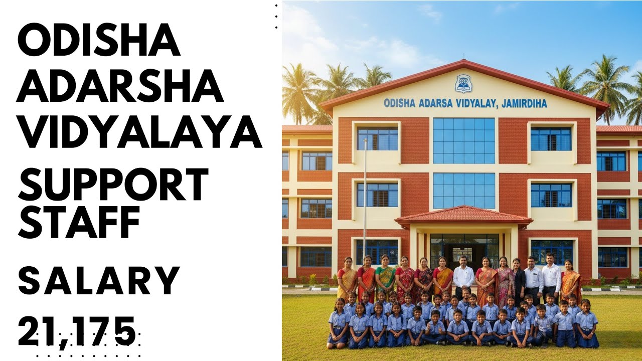 Odisha Adarsha Vidyalaya Recruitment 2026 | Salary: 21,175 | Support Staff | Jamirdiha | Apply Now