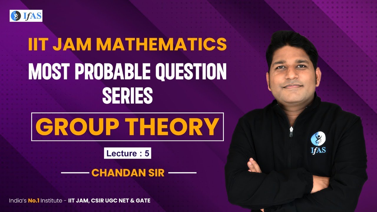Group Theory | Most Probable Question Series