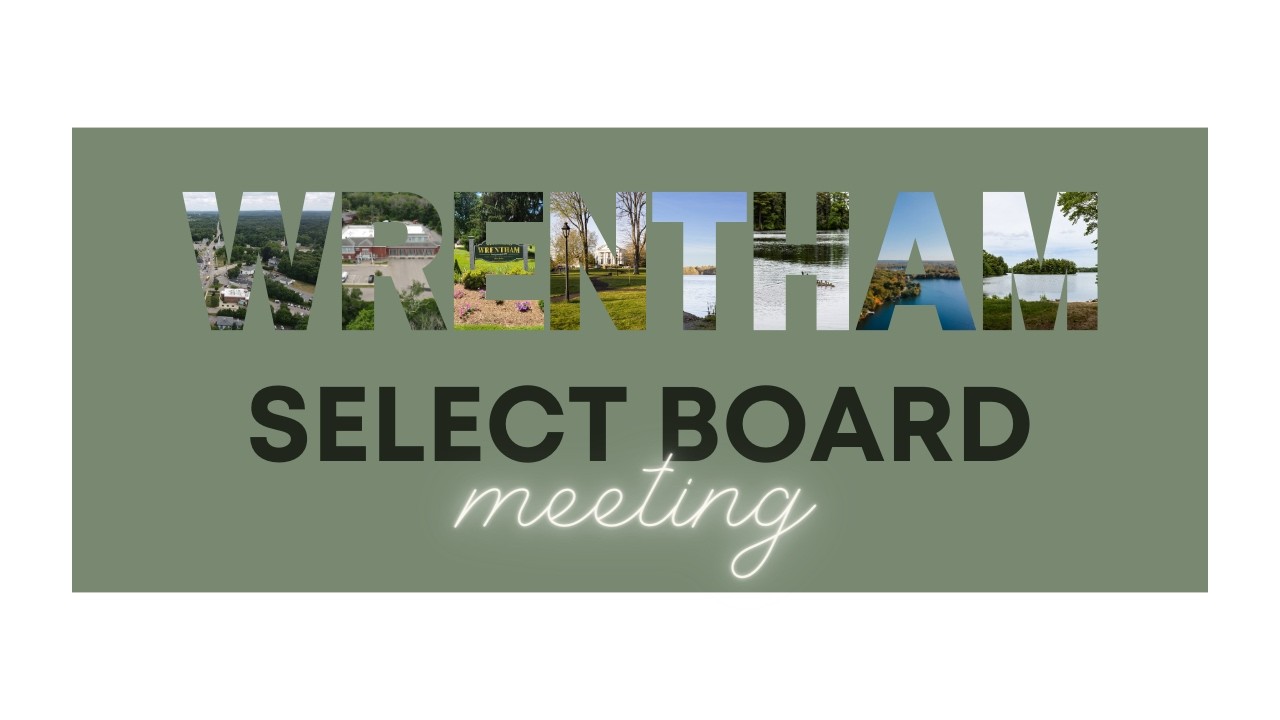 03 17 26 Wrentham Select Board Meeting