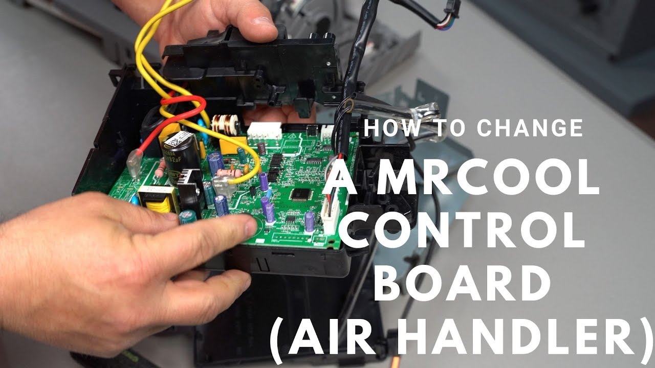 How to Change a MRCOOL  Air Handler Control Board