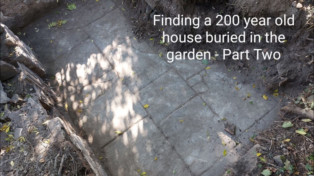 Finding a 200 year old house buried in the garden - timelapse - PART 2