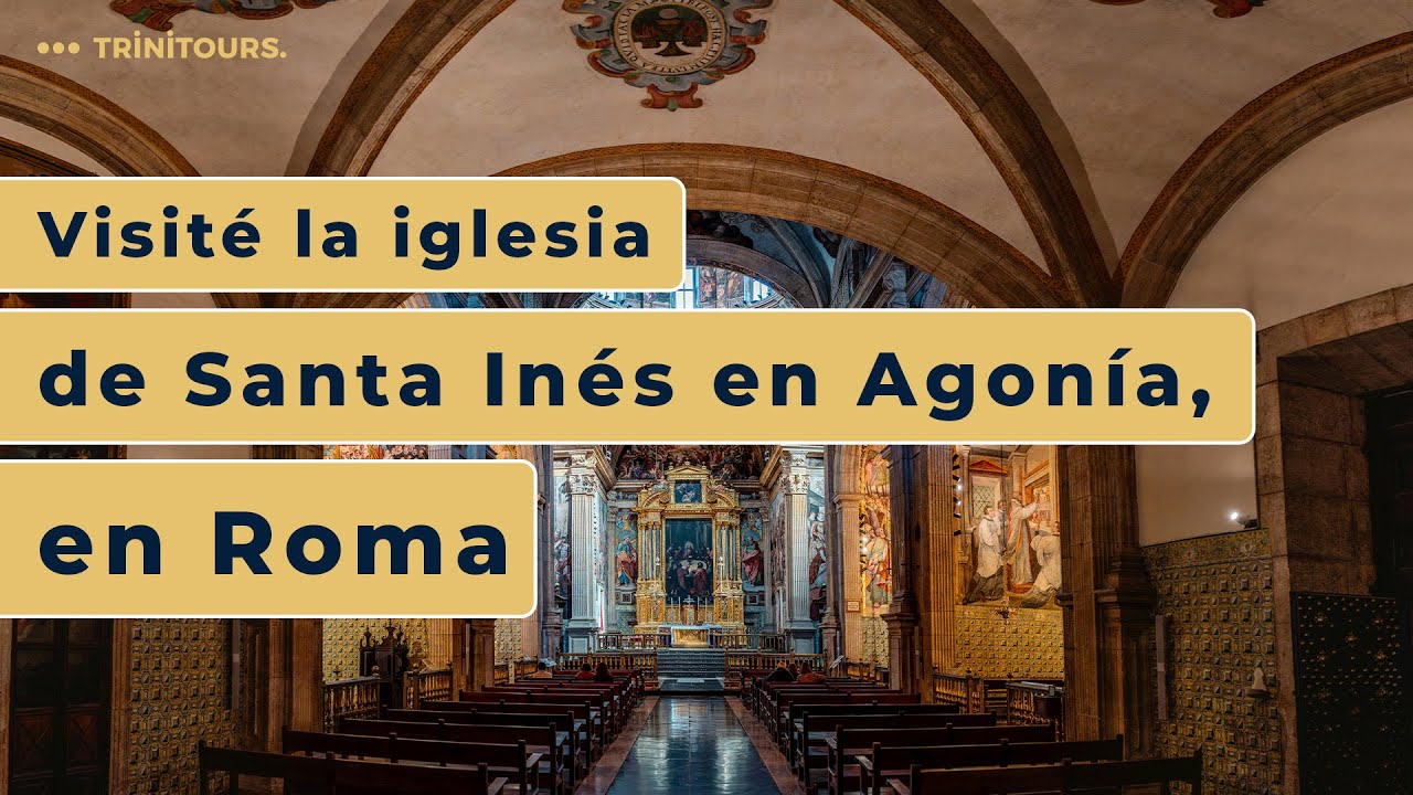 Visit&eacute; la iglesia de Santa In&eacute;s en Agon&iacute;a, en Roma🇮🇹