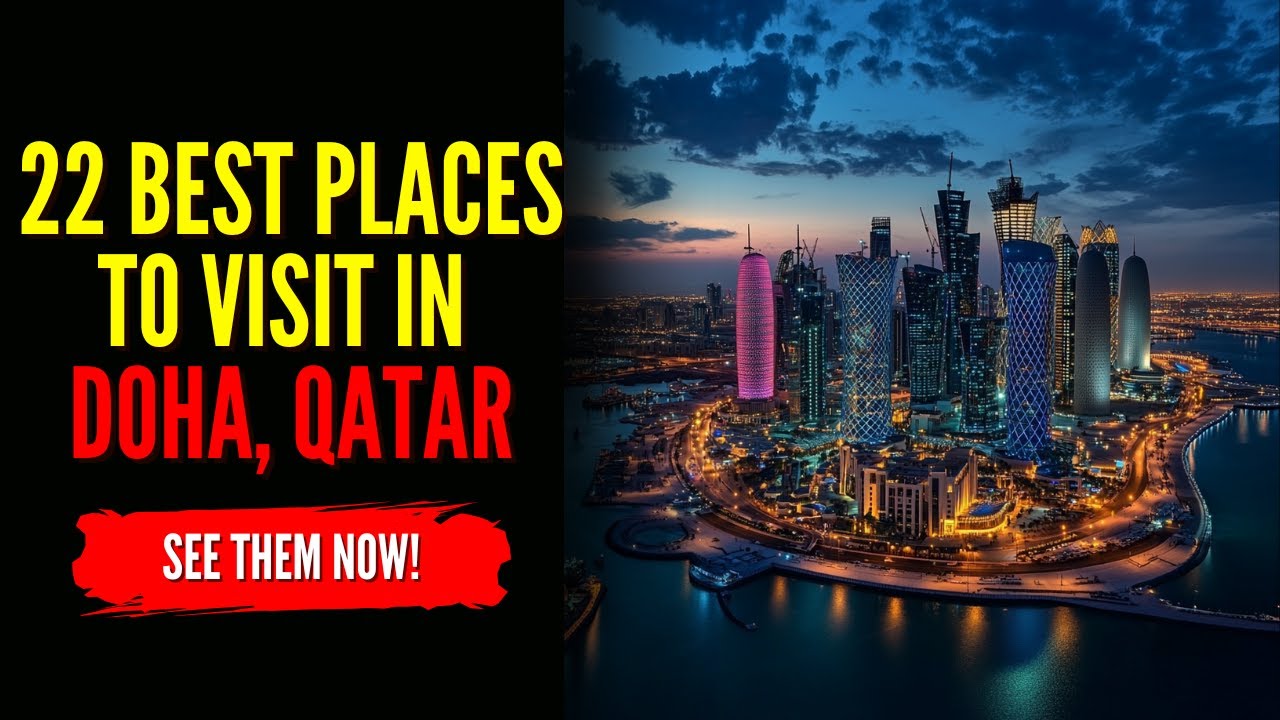22 BEST Things To Do in DOHA, QATAR