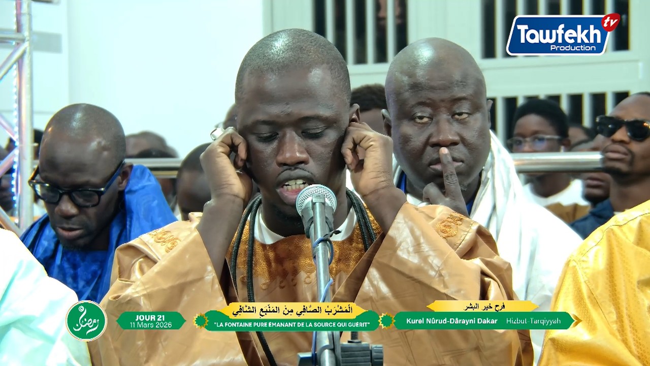 Fariha khayrul mursali Kurel Nûrud Dârayni Dakar Hizbut-Tarqiyyah 21e Jour Ramadan 2026/1447.h
