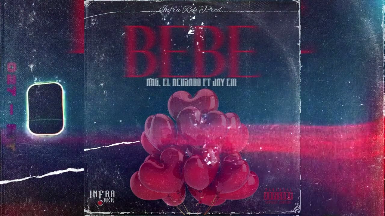 Ang. El Acusado - BEBE Ft. Madrigal Jay-Em #InfraRekProd #ElDeLaDobleA #2026