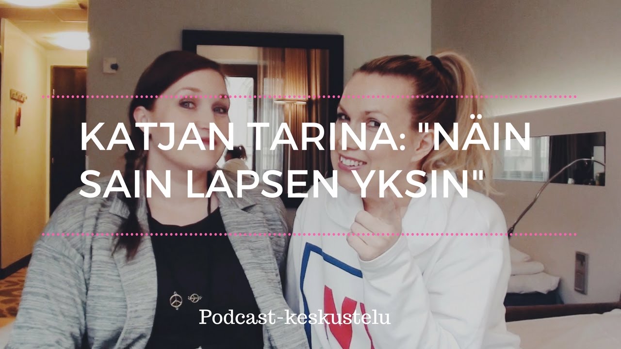 Miten saadaan lapsi yksin? - Ystäväni kertoo kokemuksensa