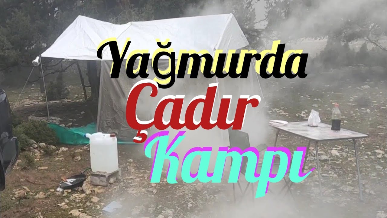 Yağmurda Çadır Kampı-tent camping in rainy weather.(Çadırımı Tavşan Ziyaret etti)