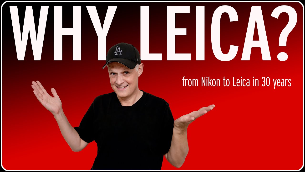 ПОЧЕМУ LEICA? - Мой путь к освоению КАМЕР И ОБЪЕКТИВОВ Leica