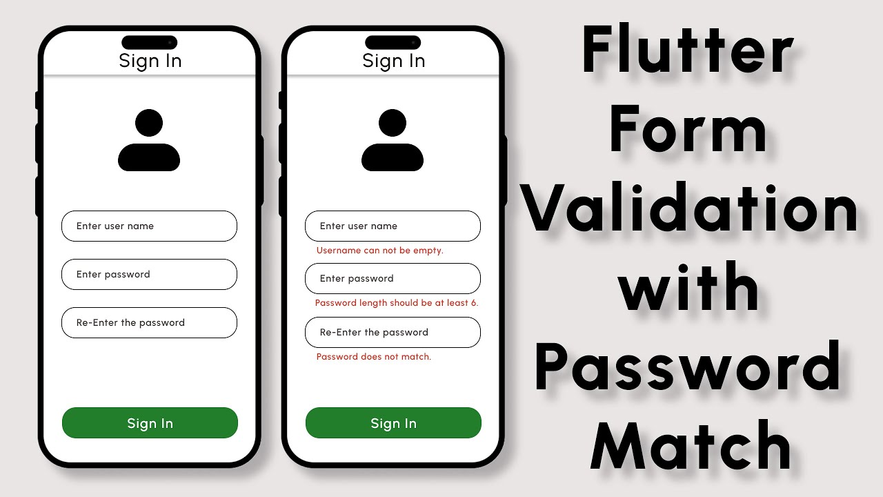 Flutter Form Validation & Password Match