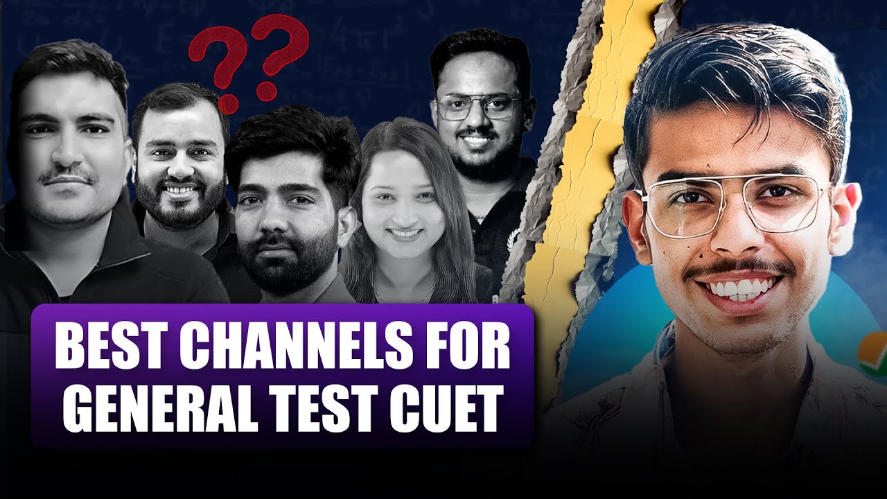Best YouTube Channels for General Test Preparation | CUET UG 2024