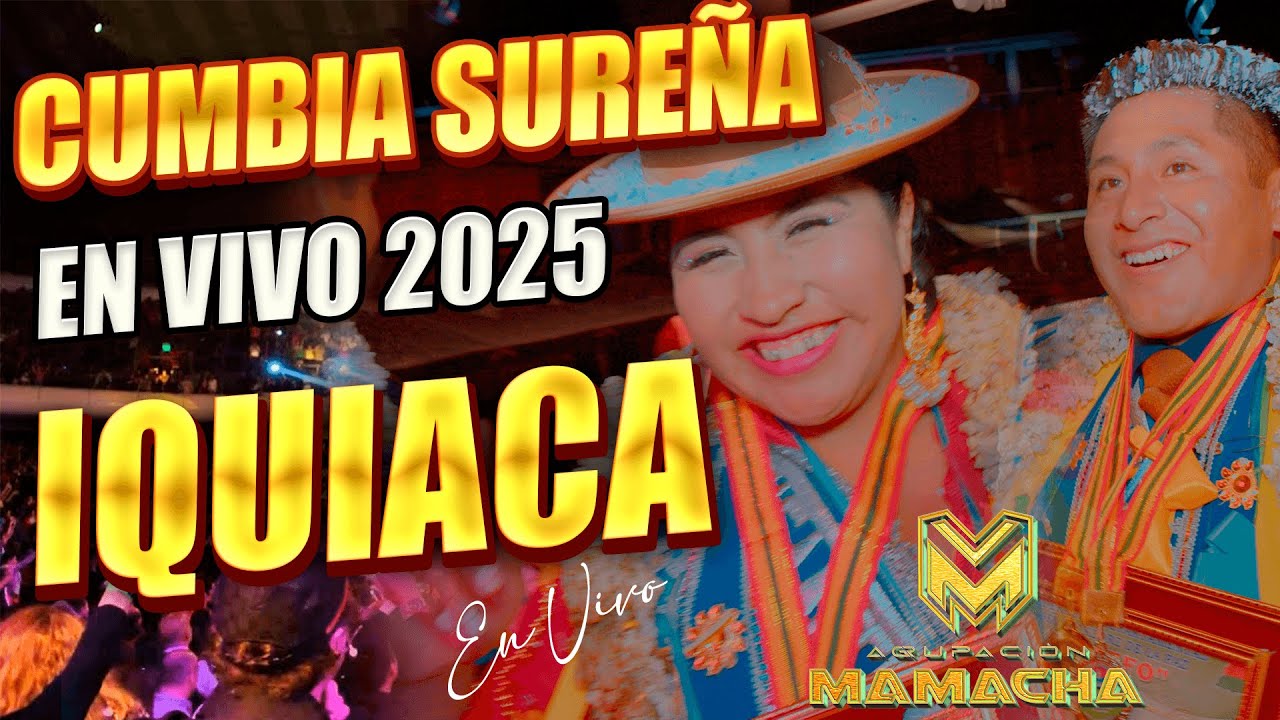 MIX CHICHA SUREÑA Central Iquiaca 2025 MAMACHA EN VIVO | DELIRIOS | CORALI | MAROYU | OTROS
