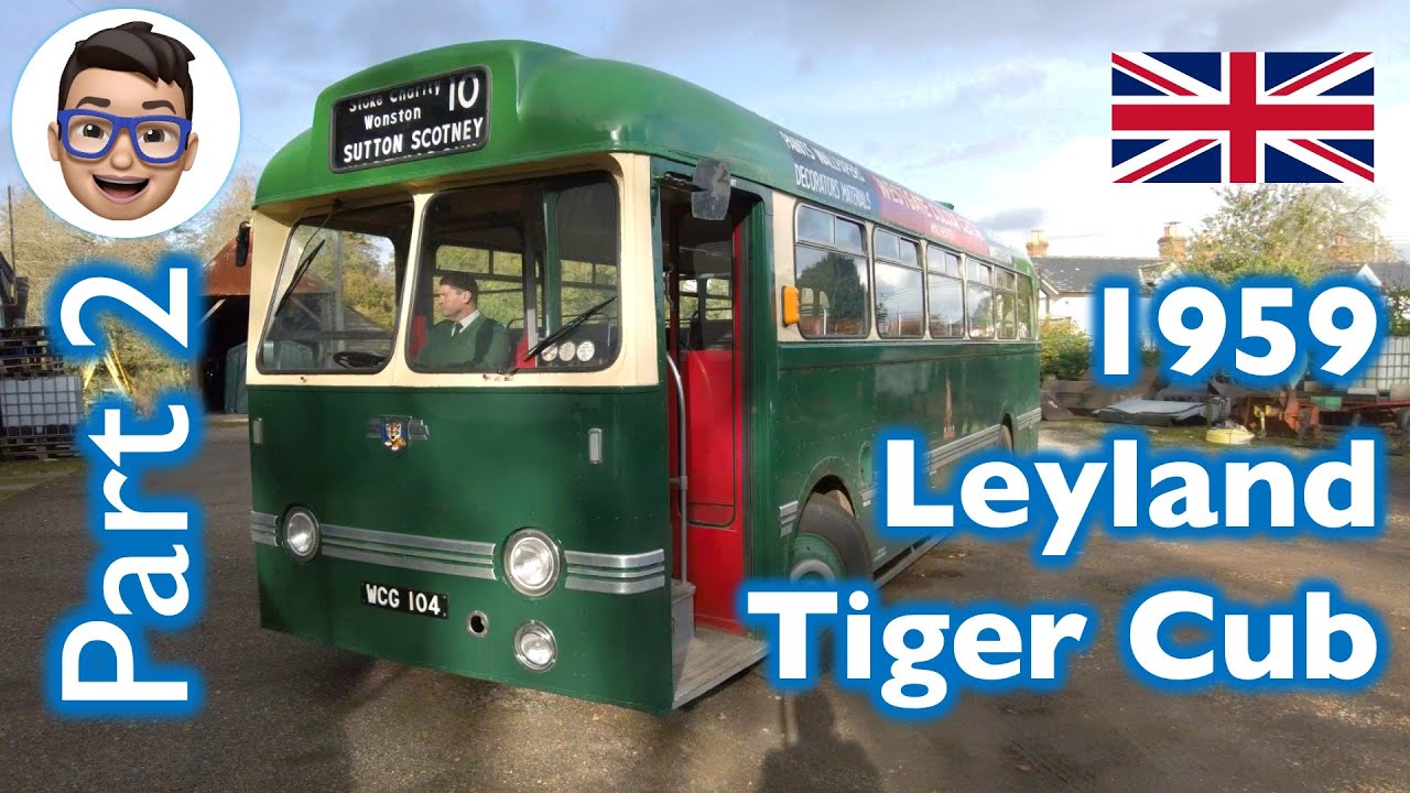 The Beginning of FoKAB | Part 2 - 1959 Leyland Tiger Cub (WCG 104) | Friends of King Alfred Buses