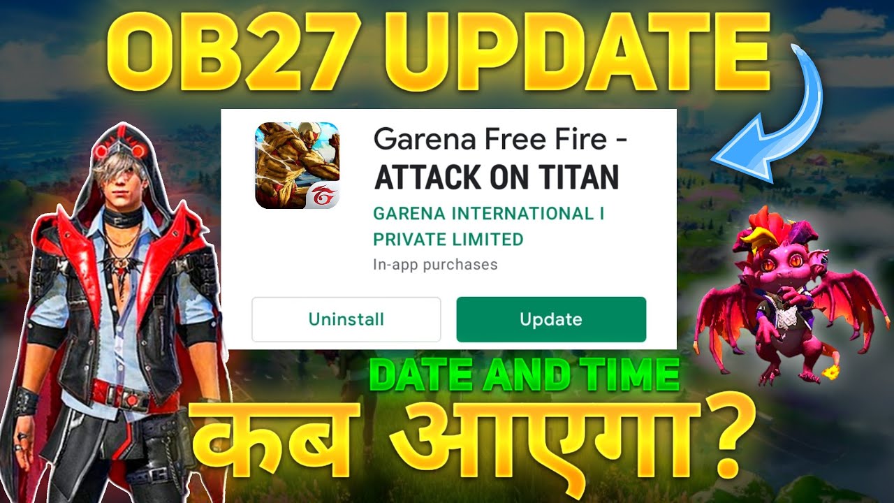Free fire ob27 update date and time | free fire ob27 update kab aayga | ob27 date and time