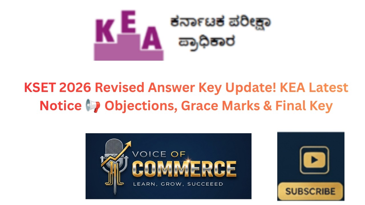 KSET 2026 Revised Answer Key Update! KEA Latest Notice 📢 Objections, Grace Marks & Final Key