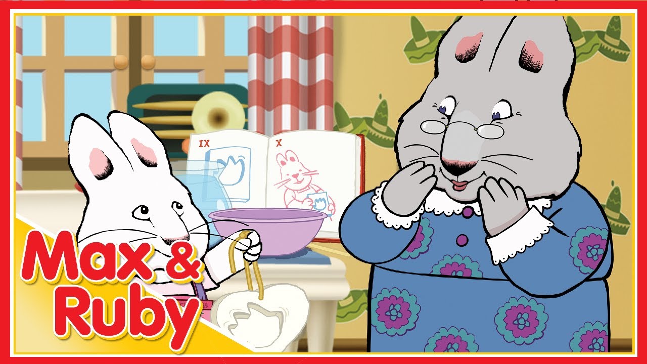 Max & Ruby: Grandma’s Birthday / Max’s Hand Print / Grandma’s Surprise Dance - Ep. 68