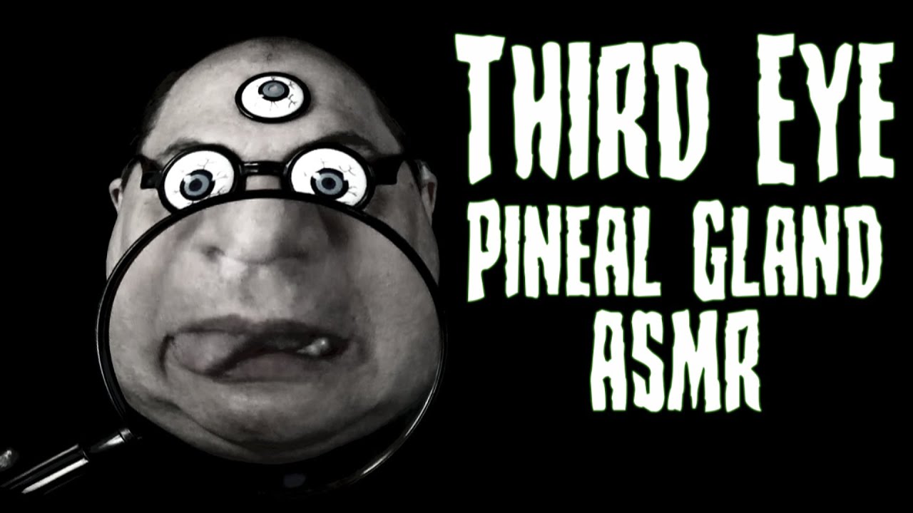 ASMR Pineal Gland Third Eye Transplant