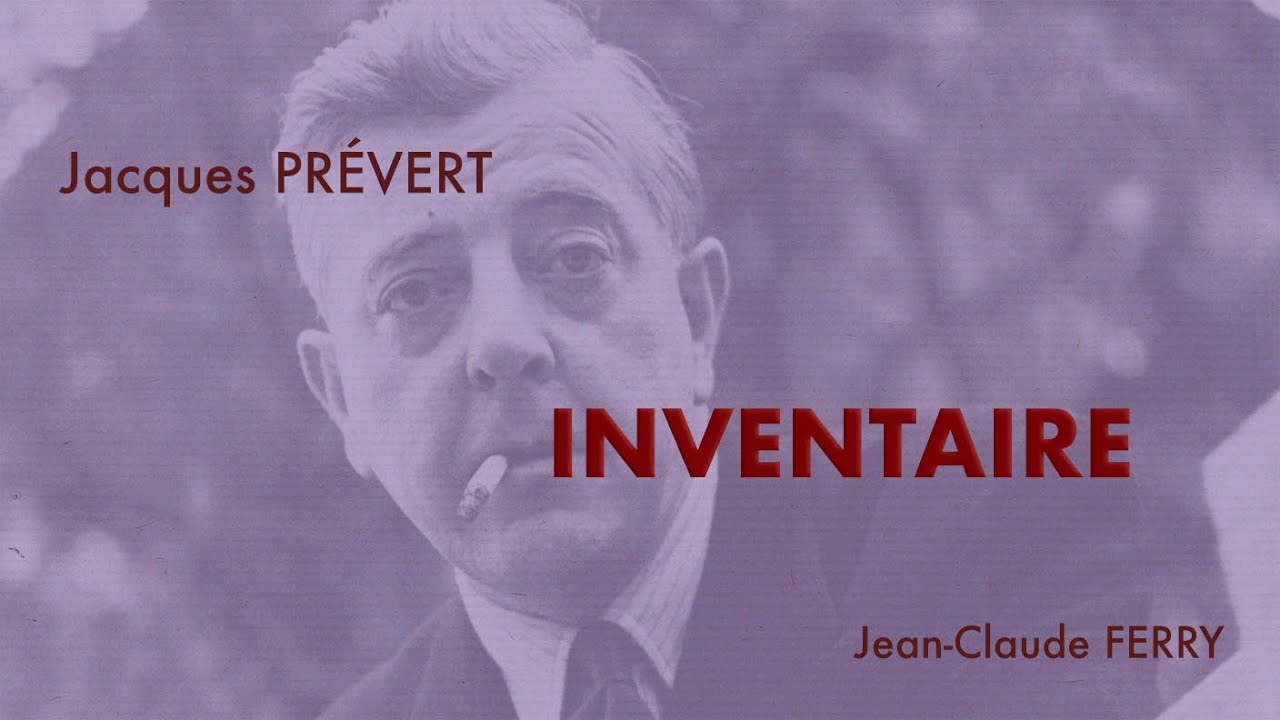 Jacques PRÉVERT : INVENTAIRE