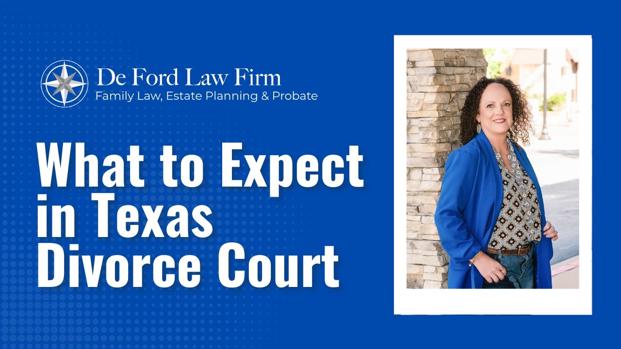 What to Expect in Texas Divorce Court