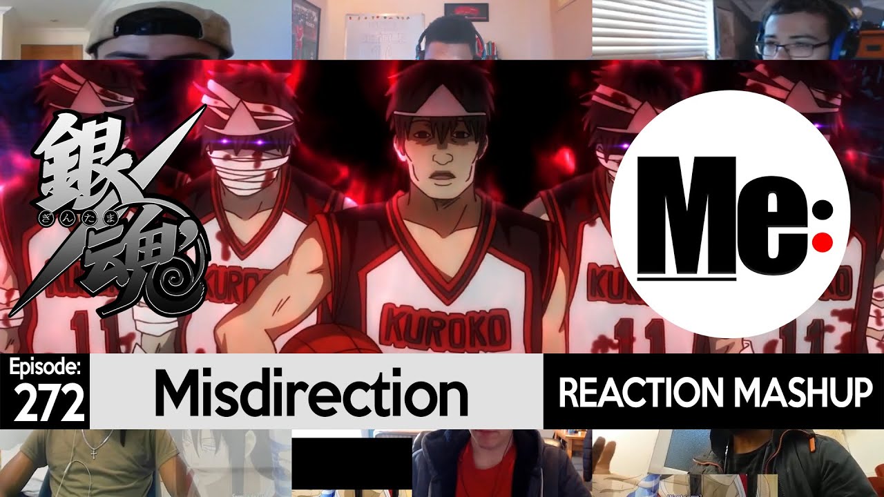 Misdirection | Gintama 銀魂 Episode 272 | REACTION MASHUP