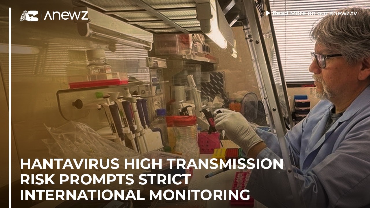 Hantavirus high transmission risk prompts strict international monitoring