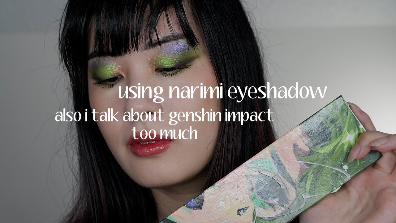 🌿 dendro green eyeshadow using narimi || warning i talk about genshin impact the entire time