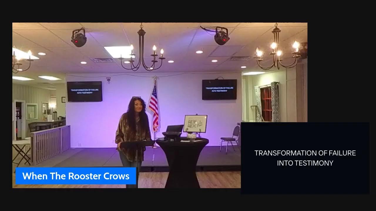 WHEN THE ROOSTER CROWS  Wednesday Night Bible Study | 7:00 PM