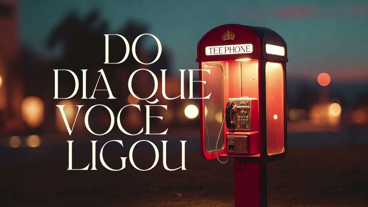 Do Dia Que Você Ligou – Rock Romântico Dramático | Letra Completa e Emocional