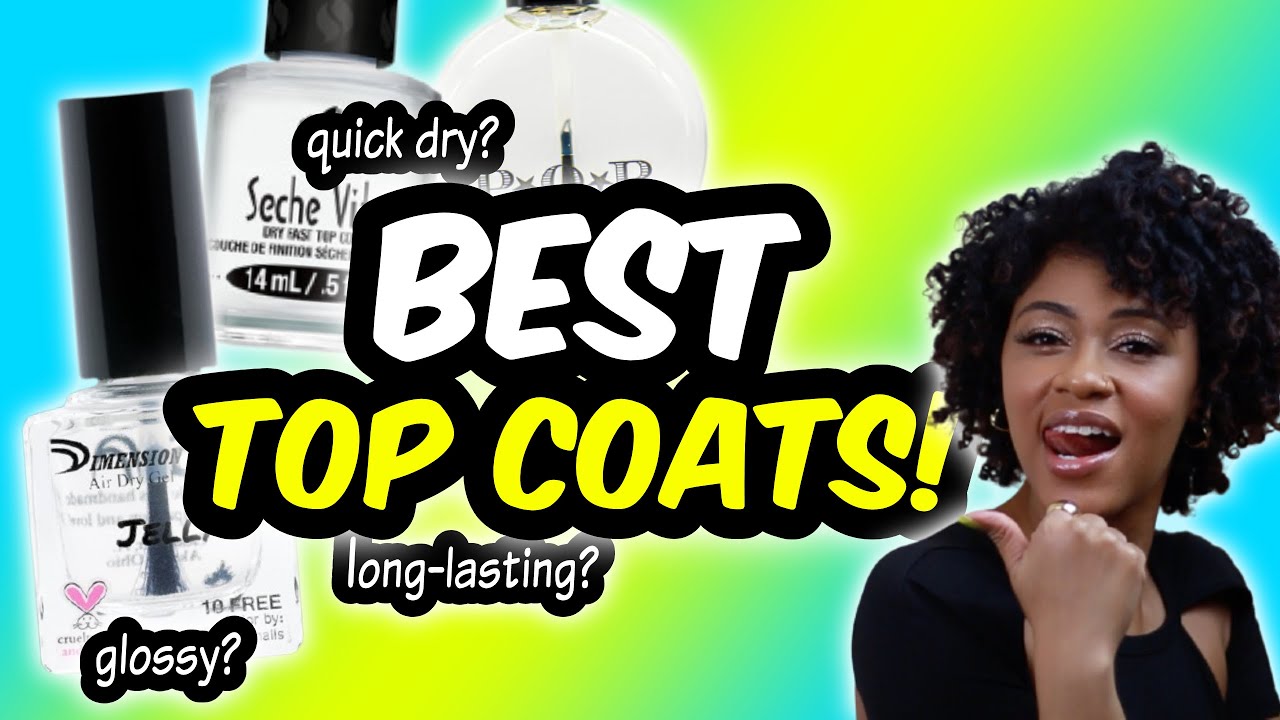 Best Nail Polish TOP COATS for Glossy and Quick Dry