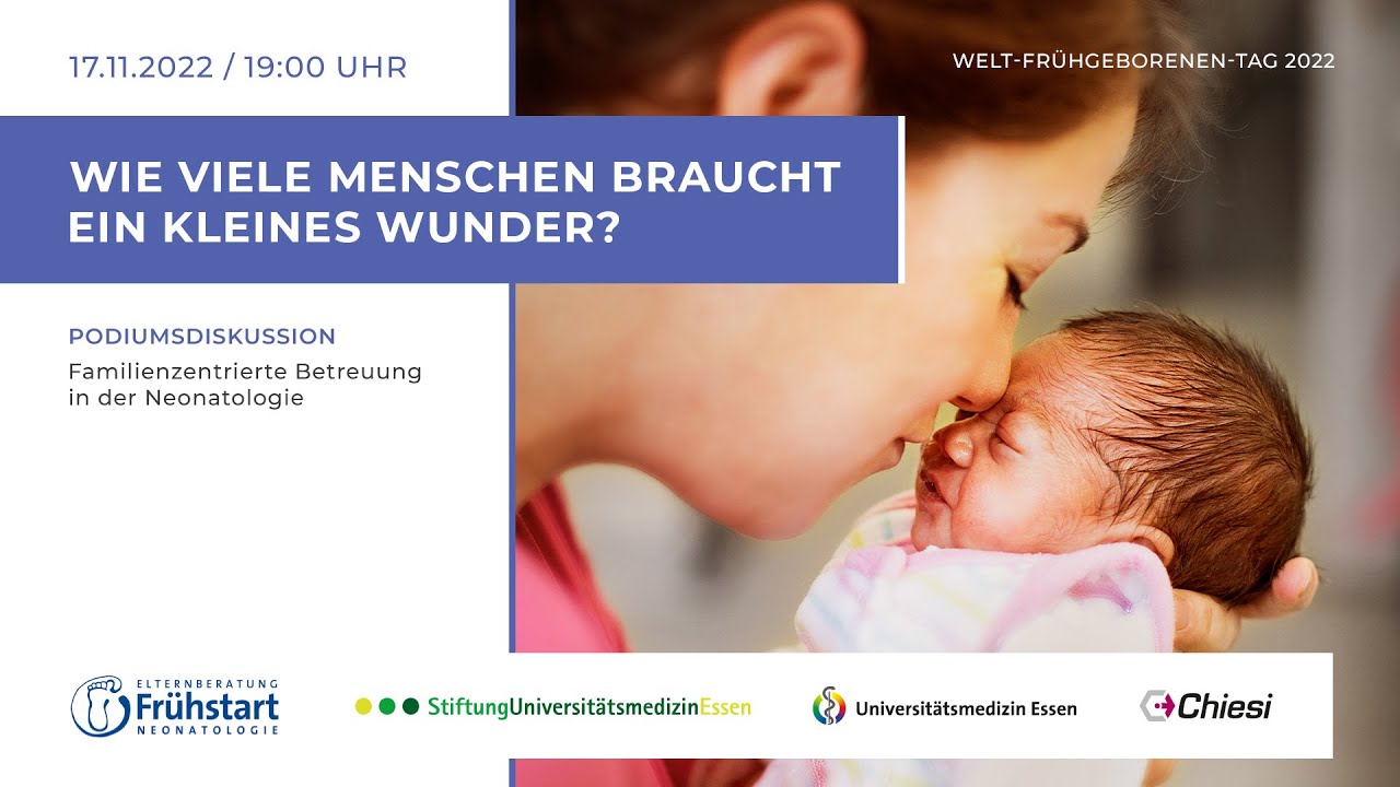 LIVE Wie viele Menschen braucht ein kleines Wunder? Familienzentrierte Betreuung in der Neonatologie